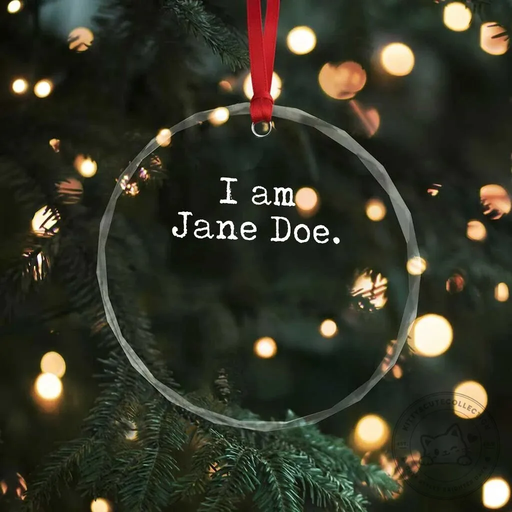 I Am Jane Doe Vintage Crystal Glass Ornament Solidarity Movement Survivor Support – image 3 of 5