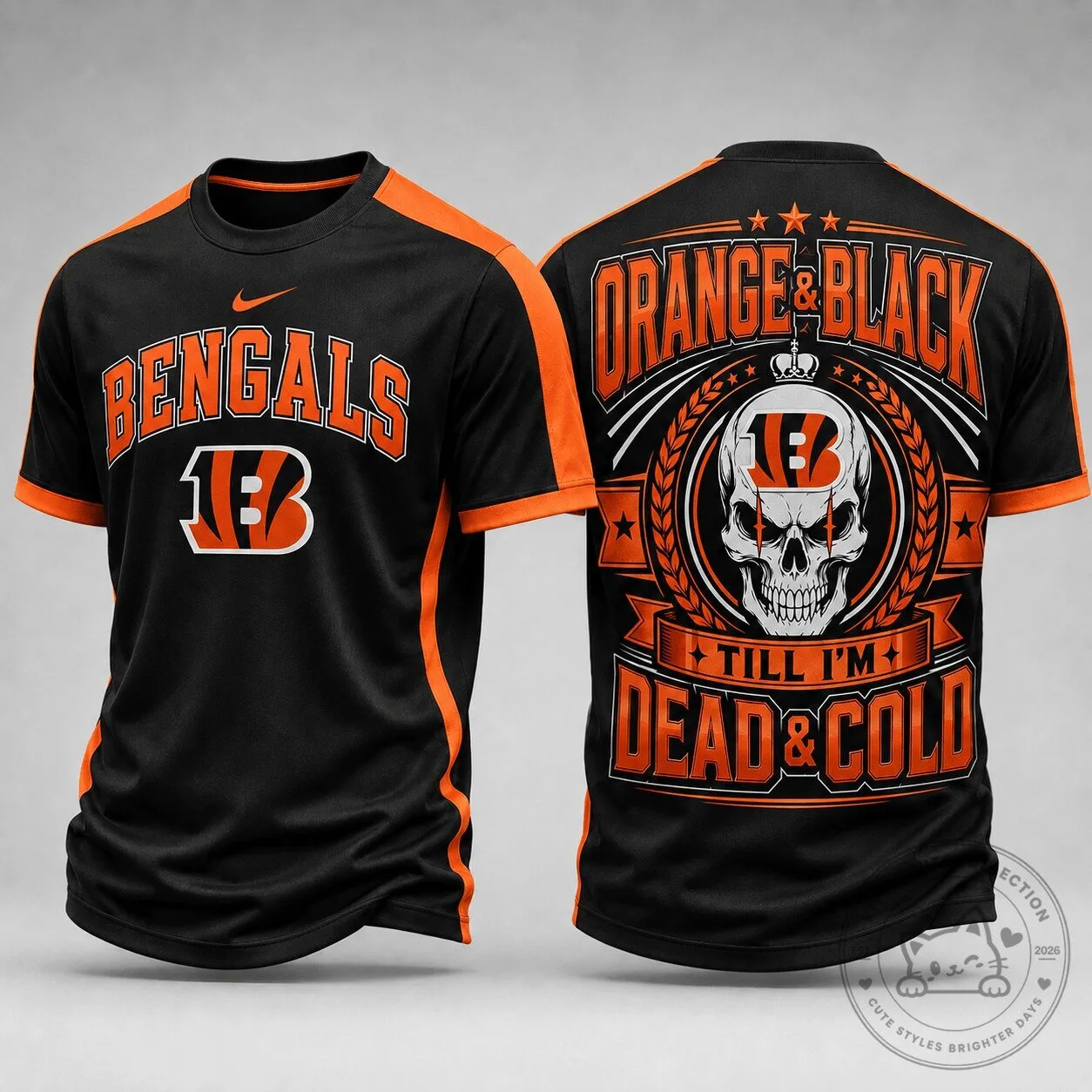 Cincinnati Bengals NFL Fan Shirt Till I’m Dead and Cold Skull T-Shirt