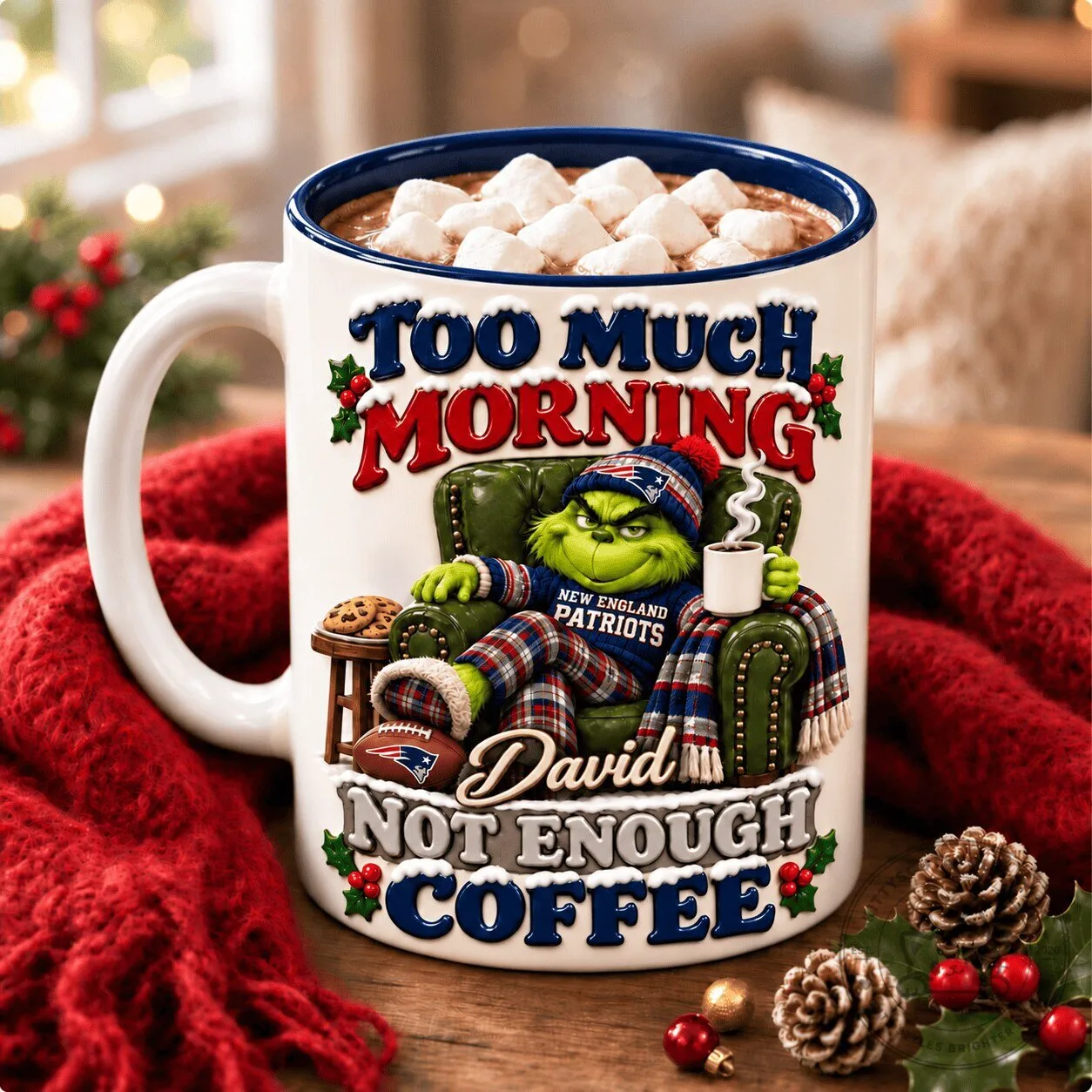 New England Patriots Grinch Too Much Morning Not Enough Coffee Ceramic Mug